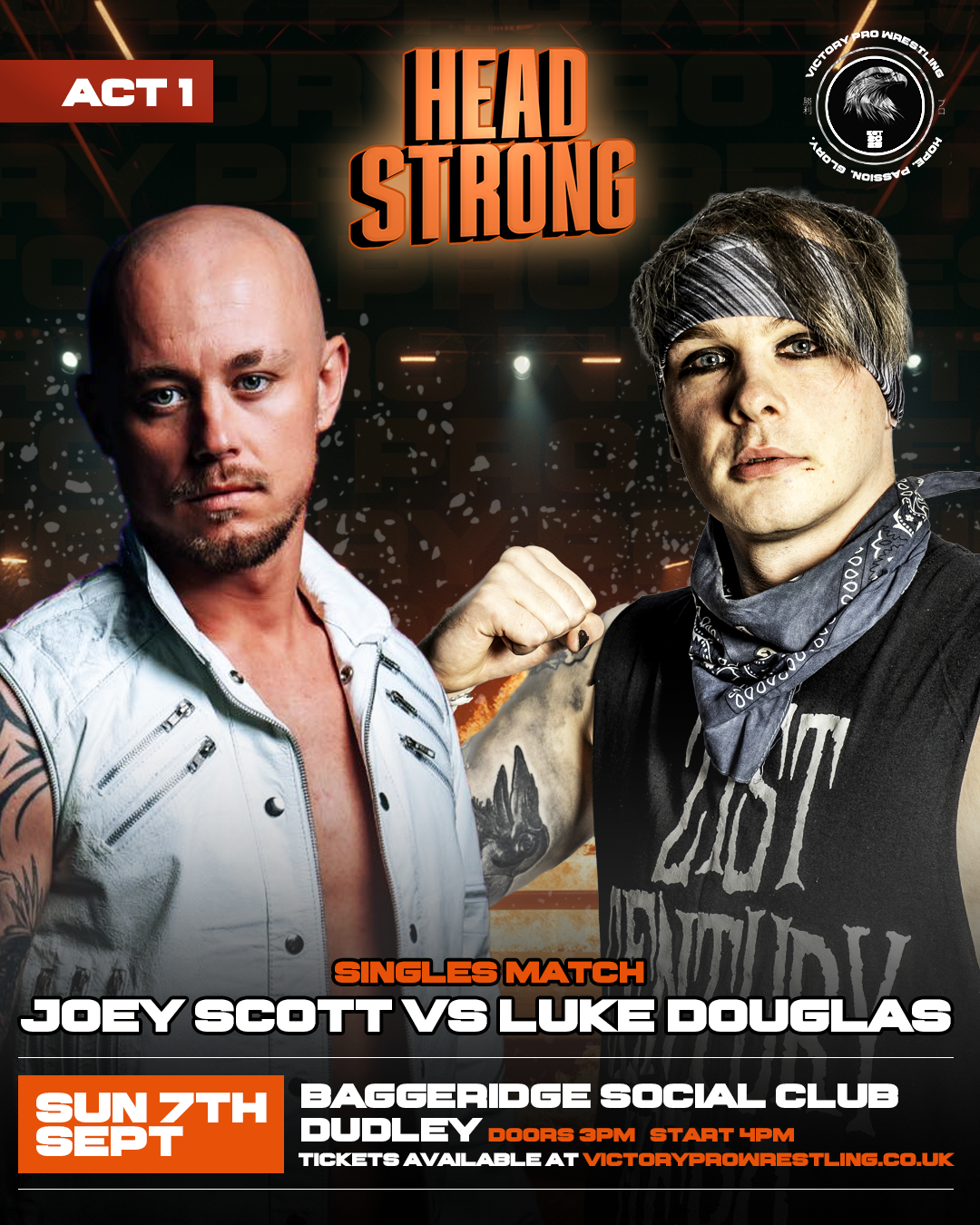 Spotlight: 'The Hot Shot' Joey Scott vs 'The 21st Century Hero' Luke Douglas